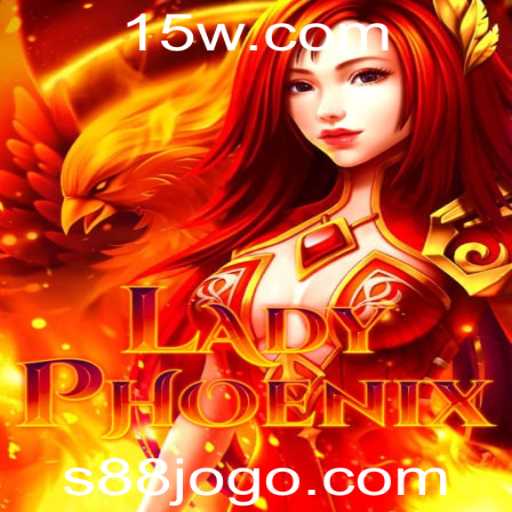 Descubra o Mundo de LadyPhoenix: Aventura e Estratégia no Jogo s88